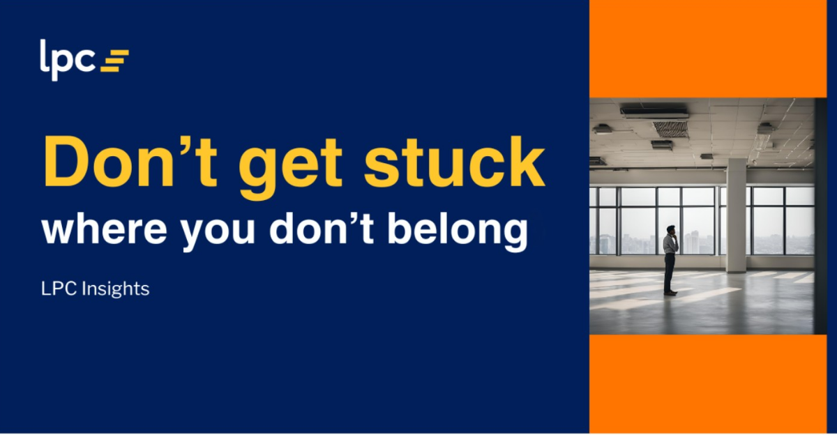 Don’t get stuck where you don’t belong