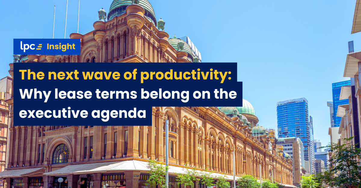The next wave of productivity: Why lease terms belong on the executive agenda