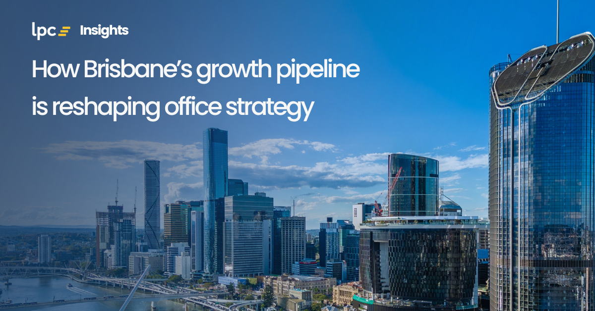 Infrastructure led demand: How Brisbane’s growth pipeline is reshaping office strategy