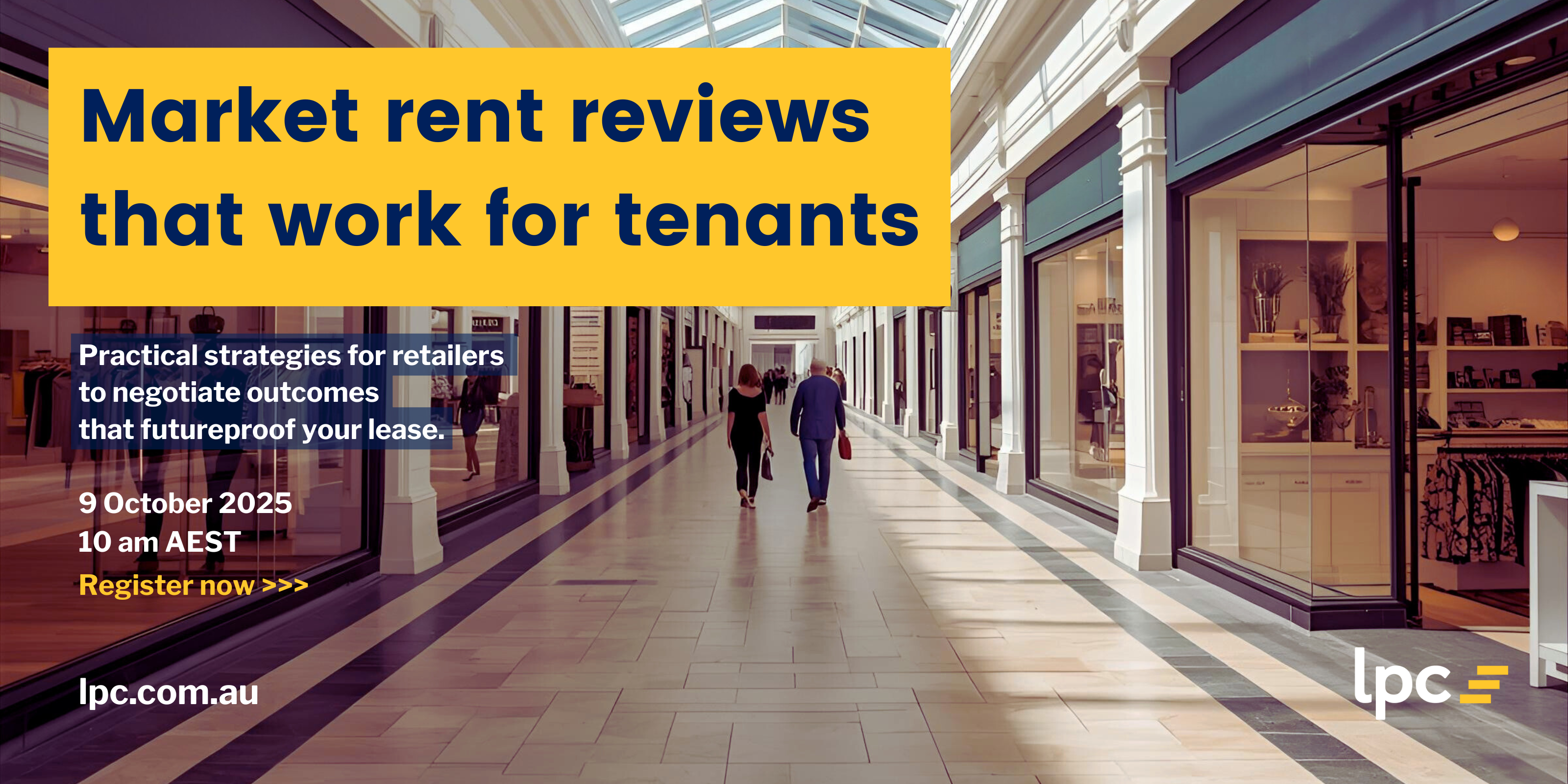 Market rent reviews that work for tenants